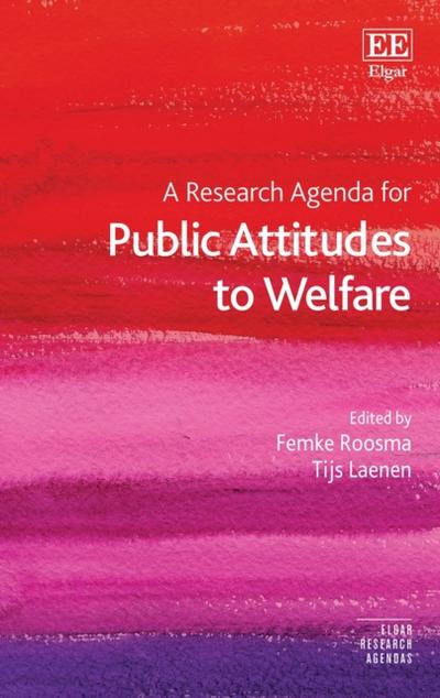 Research Agenda for Public Attitudes to Welfare