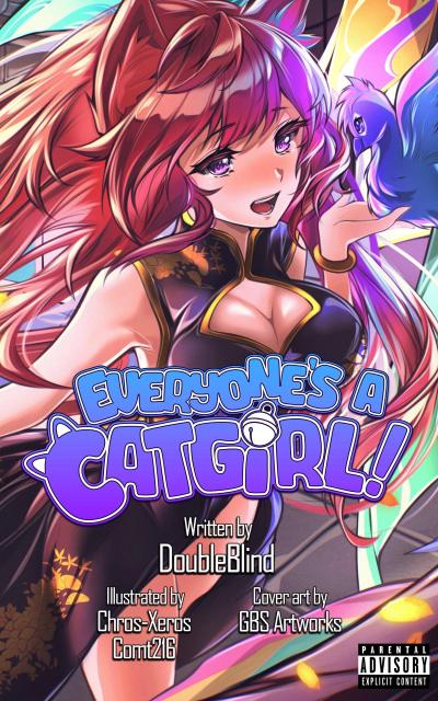 Everyone’s a Catgirl!