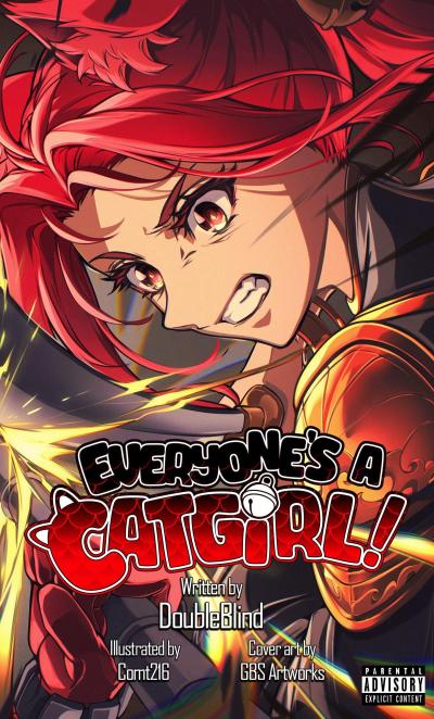 Everyone’s a Catgirl!