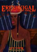 Ereshkigal (The Divine Dark Feminine, #2)