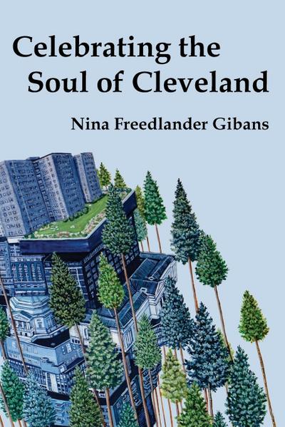 Celebrating the Soul of Cleveland