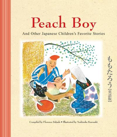 Peach Boy And Other Japanese Children’s Favorite Stories