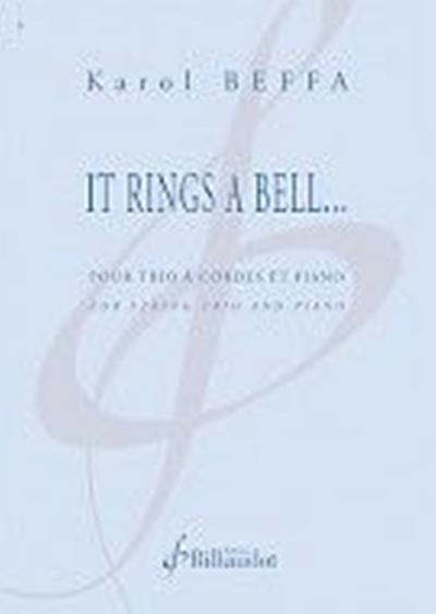 It rings a bell...pour trio à cordes et piano