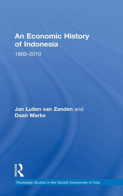 An Economic History of Indonesia