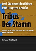Tribus - Der Stamm
