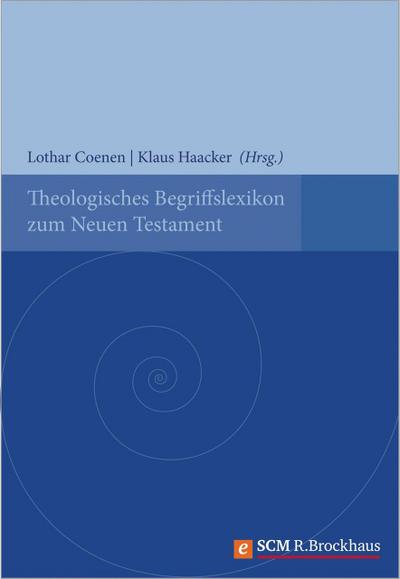 Theologisches Begriffslexikon zum Neuen Testament