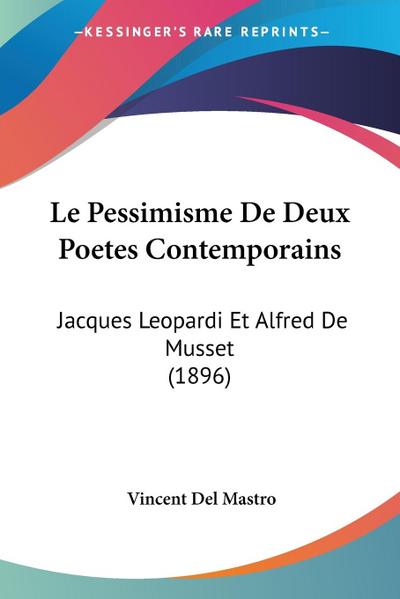 Le Pessimisme De Deux Poetes Contemporains