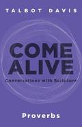 Come Alive: Proverbs