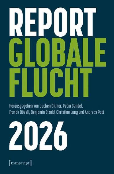Report Globale Flucht 2026