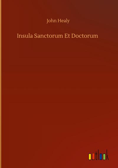 Insula Sanctorum Et Doctorum