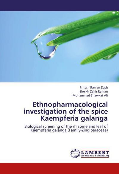Ethnopharmacological investigation of the spice Kaempferia galanga