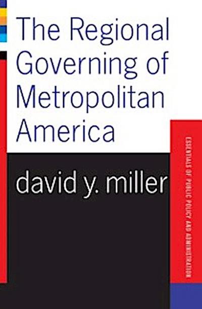 Regional Governing Of Metropolitan America