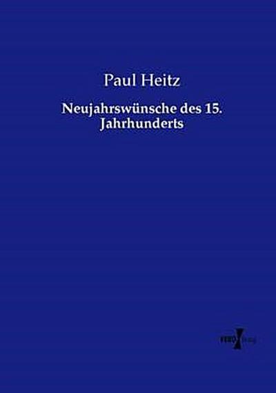 Neujahrswünsche des 15. Jahrhunderts