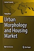 Urban Morphology and Housing Market