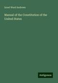 Manual of the Constitution of the United States