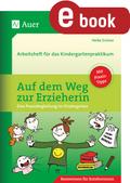 Auf dem Weg zur Erzieherin
