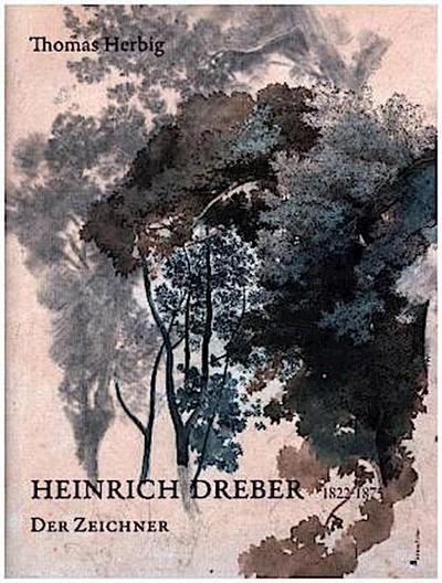 Heinrich Dreber 1822-1875