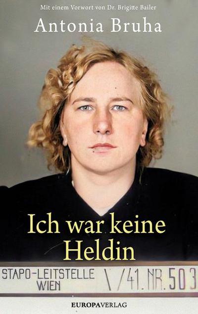 Ich war keine Heldin