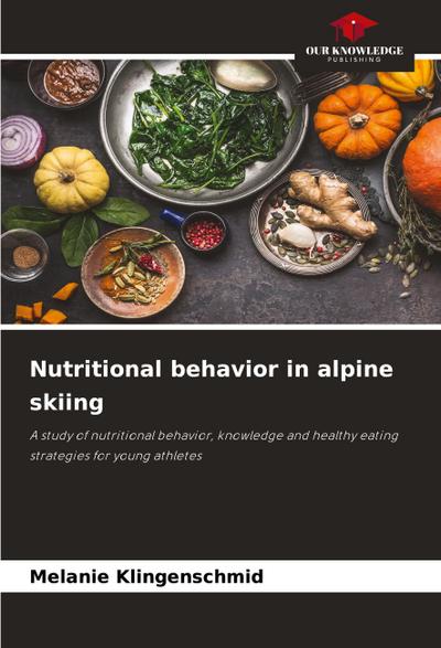 Nutritional behavior in alpine skiing