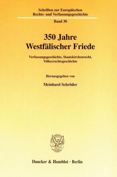 350 Jahre Westfälischer Friede.