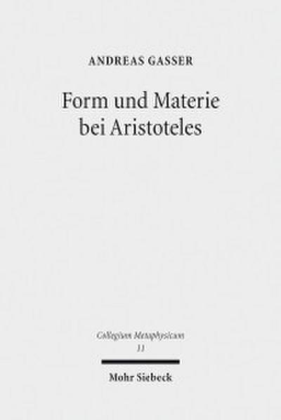 Form und Materie bei Aristoteles