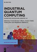 Industrial Quantum Computing