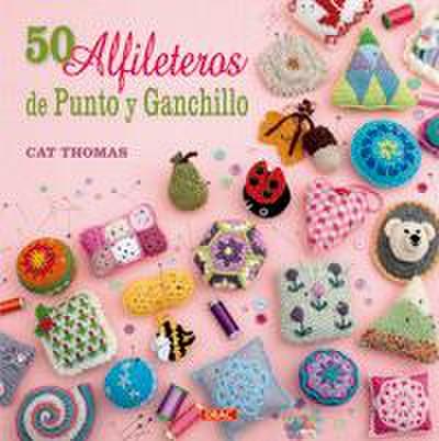 50 alfileteros de punto y ganchillo