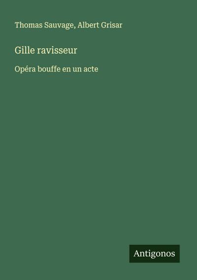 Gille ravisseur
