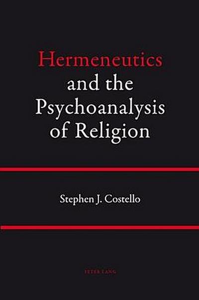 Hermeneutics and the Psychoanalysis of Religion