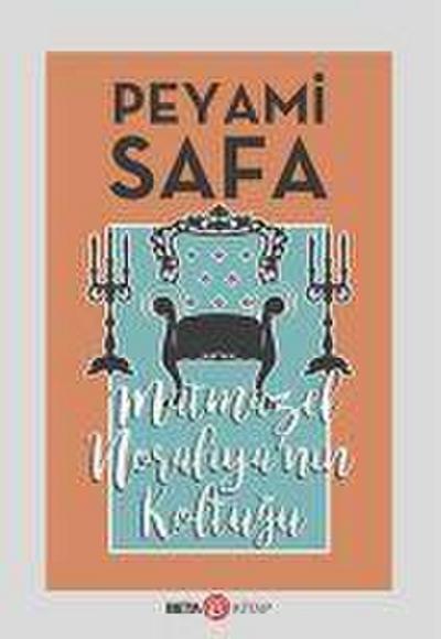 Matmazel Noraliyanin Koltugu