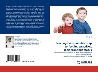 Nursing Caries relationship to feeding practices, socioeconomic status