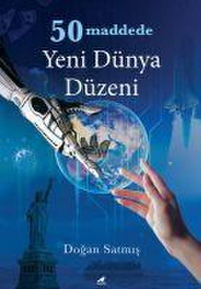 50 Maddede Yeni Dünya Düzeni