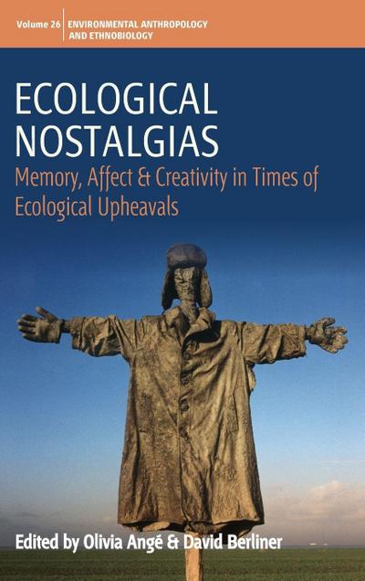 Ecological Nostalgias