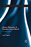 African Philosophy of Education Reconsidered