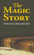 The Magic Story