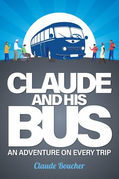 Claude And His Bus