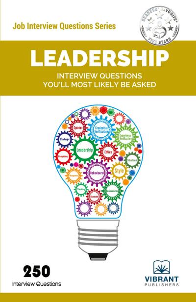 Leadership Interview Questions You’ll Most Likely Be Asked