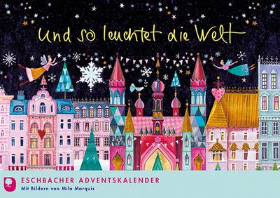 Und so leuchtet die Welt