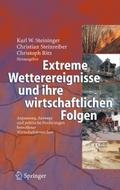 Extreme Wetterereignisse und ihre wirtschaftlichen
