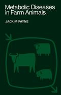 Metabolic Diseases in Farm Animals