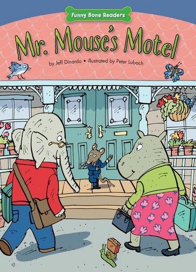 Mr. Mouse’s Motel