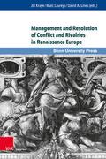 Management and Resolution of Conflict and Rivalrie