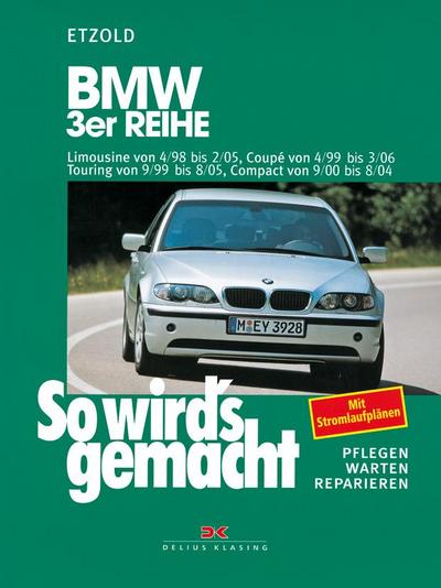 So wird’s gemacht. BMW 3er-Reihe