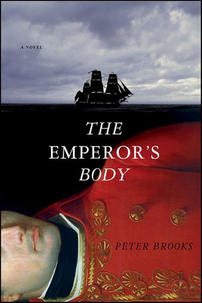 The Emperor’s Body: A Novel