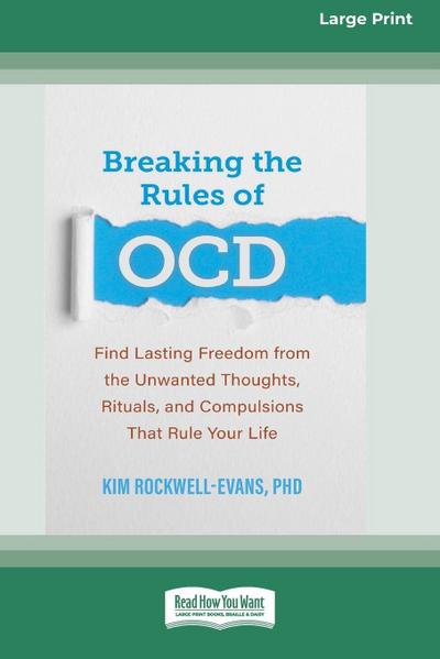 Breaking the Rules of OCD