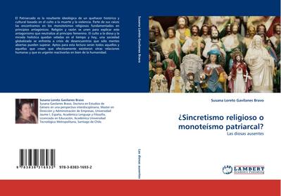 ¿Sincretismo religioso o monoteísmo patriarcal?