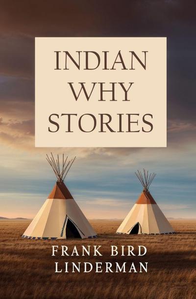 Indian Why Stories