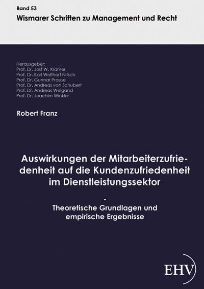 Auswirkungen der Mitarbeiterzufriedenheit auf die Kundenzufriedenheit im Dienstleistungssektor