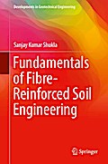 Fundamentals of Fibre-Reinforced Soil Engineering