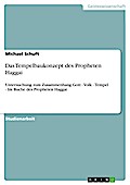 Das Tempelbaukonzept des Propheten Haggai